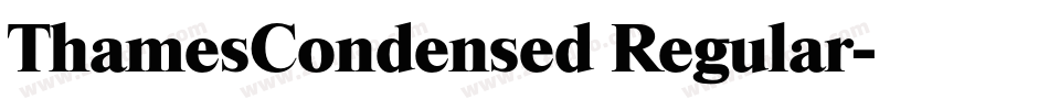 ThamesCondensed Regular字体转换